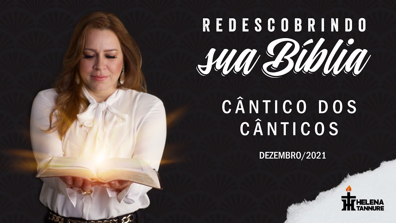 Helena Tannure - Cântico dos Cânticos