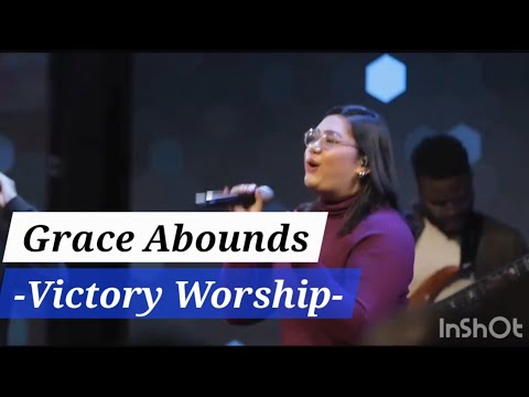 Grace Abounds by Victory Worship | Jan. 27, 2025 #victoryworship #everynationchurch #everynation