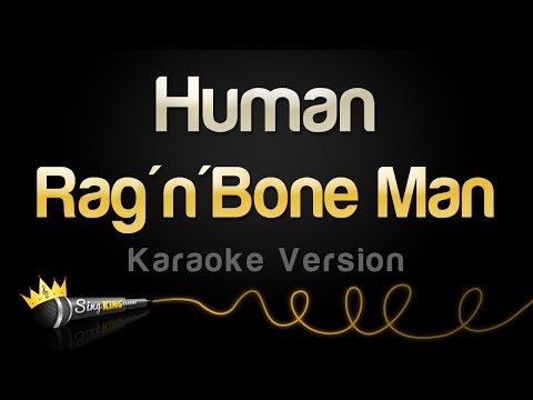 Rag'n'Bone Man - Human (Karaoke Version) Rag'n'Bone Man - Human (Karaoke Version)