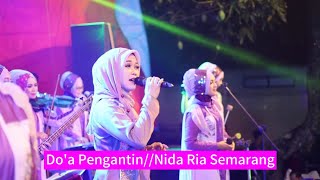 Download lagu DO'A PENGANTIN - NIDA RIA SEMARANG mp3