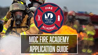 MDC Fire Academy Application Guide