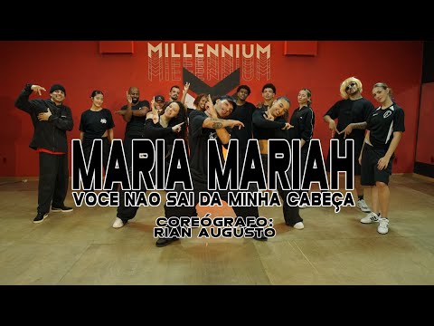 MARIA MARIAH VOCÊ NÃO SAI DA MINHA CABEÇA - MC Meno Dani | (coreografia)MILLENNIUM 🇧🇷