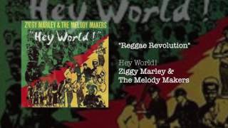 Reggae Revolution - Ziggy Marley & The Melody Makers | Hey World! (1986)