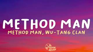 Wu-Tang Clan - Method Man (Lyrics)