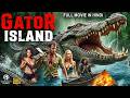 GATOR ISLAND Full Hollywood Horror Movie Hindi Dubbed Jesse Y Jimmy Hindi Horror Action Movie