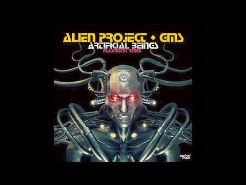 Alien Project & GMS - Artificial Beings (Plasmotek Remix)