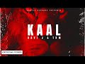 KAAL (Official Video) | Ravi J & TBM | Hustle Records