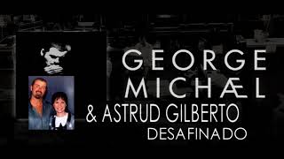 Astrud Gilberto &amp; George Michael - Desafinado (DJ Gonzalvez Bernard Remix)