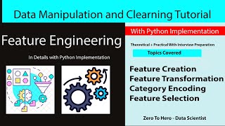 Comprehensive Guide to Feature Engineering in Machine Learning with Python #machinelearning