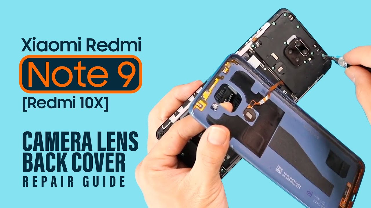 Xiaomi Redmi Note 9 | Redmi 10X Camera Lens Replacement