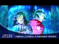 Persona 2: Eternal Punishment (PlayStation) | Opening Movie | Persona 25th