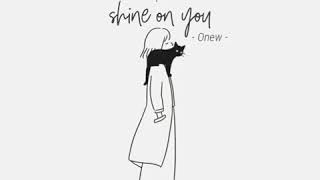 [Vietsub] Shine On You - Onew