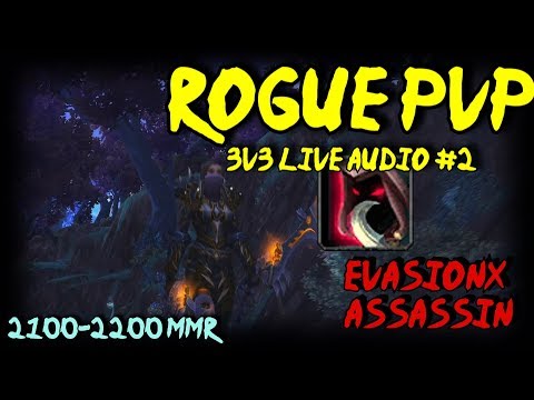 BFA Assassin Rogue PvP - 3v3 (Live Audio #2)
