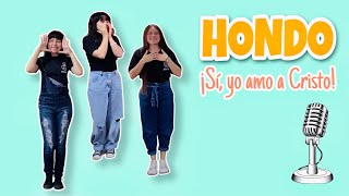HONDO, HONDO, MUY HONDO | TCNPkids