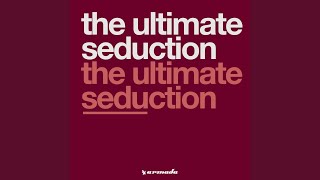 The Ultimate Seduction (Studio Mix)