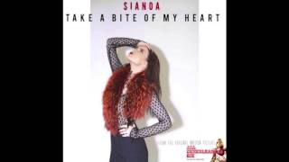 Sianoa - Take a Bite of My Heart