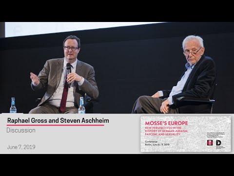 Steven Aschheim and Raphael Gross, "George L. Mosse: The Man and the Legacy," Keynote discussion