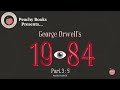 1984 Audiobook – Part 3, Chapter 5 | George Orwell