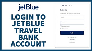 How to Login to JetBlue Travel Bank Account Online | Jet Blue Sign In |  Jetblue.com Login 2022