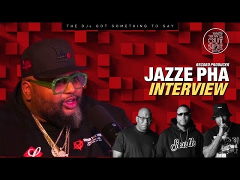 The We Outside Show | Jazze Pha | Discovering Ciara and Jody Breeze, working with Aaliyah and more