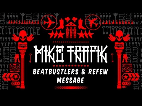 Beatbustlers & Refew - Message (Boss Sounds MXTP by DJ Mike Trafik)
