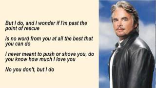 Hal Ketchum - Past The Point Of Rescue with Lyrics