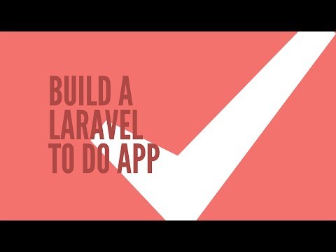 Laravel To Do List App Setting Up Part 1 9