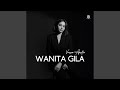 Wanita Gila