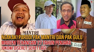 Download lagu NGAKAK! PARODI PAK MANTRI DAN PAK GULU, NADIEM TERANCAM 27 TH PENJARA, JOKOWI TERSERET JUGA? mp3