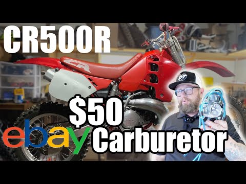 OUR $600 CR500 GETS A $50 EBAY CARBURETOR!