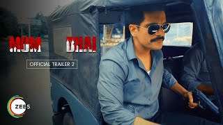Mum Bhai | Official Trailer 2 | Stream Now only on ZEE5