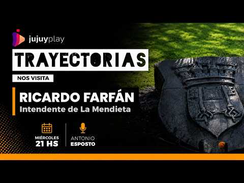 RICARDO FARFÁN EN TRAYECTORIAS / en vivo desde jujuyplay