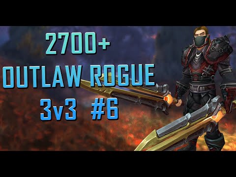 2700+ Outlaw Rogue 3v3 Arena #6 [Shadowlands]