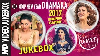 BEST DANCE SONGS - Non Stop NEW YEAR DHAMAKA 2017 - Bhojpuri Flavour | VIDEO JUKEBOX |HAMAARBHOJPURI