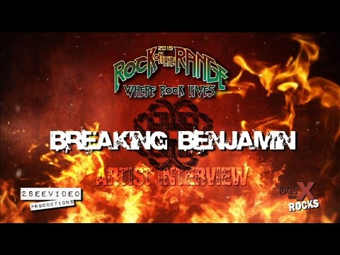Breaking Benjamin  Rock on the Range interview with 100.3 The X Rocks 2015