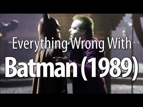 Everything Wrong With Batman (1989)