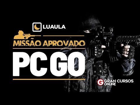 Missão Aprovado Concurso PC GO - Luaula