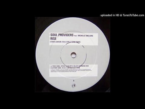 Soul Providers Ft. Michelle Shellers - Rise (M.A.S Collective's Dub)