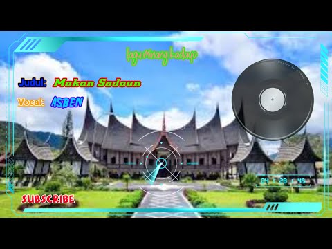 Lagu Minang Makan Sadaun//Asben