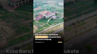 Download lagu Bandar Negara, Kabupaten Baru di Lampung Hasil Pemekaran Lampung Selatan #KotaBaru #Lampung mp3
