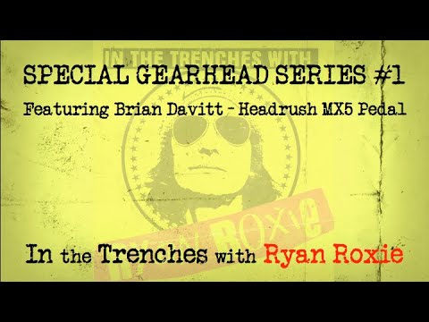 Thumbnail for In the Trenches with Ryan Roxie Podcast - Special Gearhead Series No.1 by R.E.M., Head, Ratt, P.O.D., Ryan Roxie, Y&T, Sting