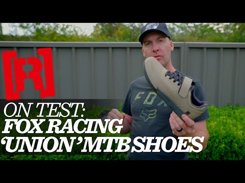 Union MTB shoes from Fox Racing :: 3 different models explained!