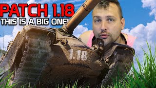 Patch 1.18 comes with some BIG changes! Let's check it out!