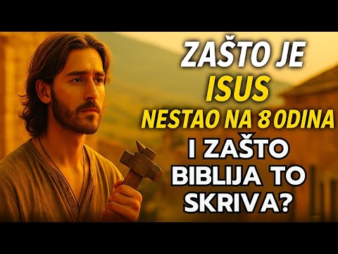 Misterij Isusovih skrivenih godina: Što Biblija ne otkriva