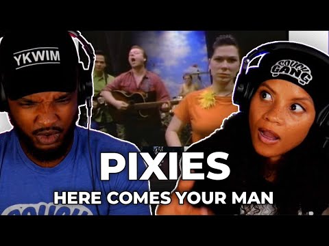 🎵 Pixies - Here Comes Your Man REACTION