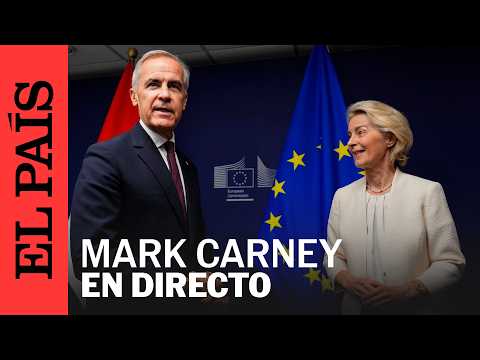 DIRECTO | Mark Carney interviene ante el Parlamento Europeo | EL PAÍS
