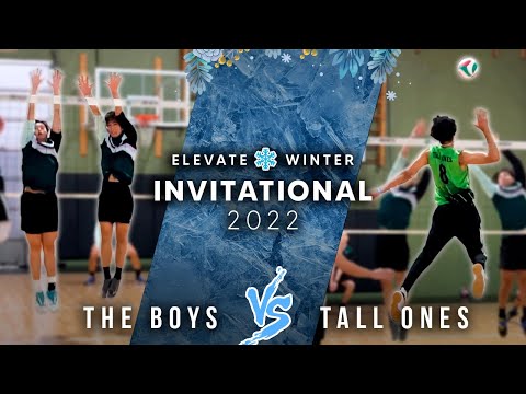 The Boys vs Tall Ones (round 1) | Elevate Winter Invitational 2022 (Day 1 - Match 3)