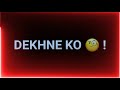 Dekh Lena Yaad Mein Aaunga Status
