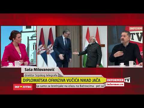 INFO JUTRO - Diplomatska ofanziva Vučića nikad jača