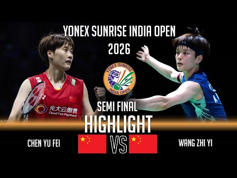 FANTASTIC‼️CHEN Yu Fei vs WANG Zhi Yi | India Open 2026 Badminton